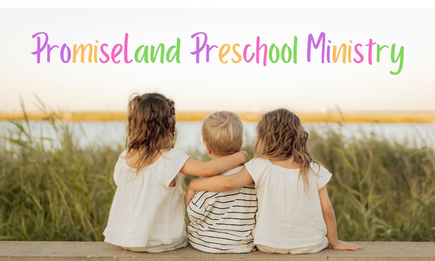 PromiseLand Preschool Ministry